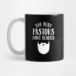 The best pastors have beards Mug